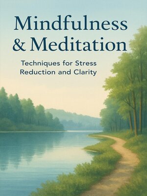 cover image of Mindfulness & Meditation